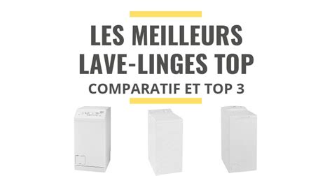 comparatif lave linge top.